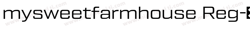 mysweetfarmhouse Reg字体转换